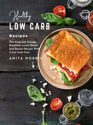cover image of Healthy Low Carb Recipes